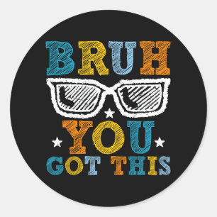 Pegatina Redonda Bruh Meme Test Day Sungles Testing Day Teacher Kid