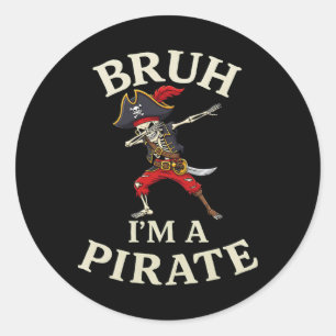 Pegatina Redonda Bruh Pirate Lazy Dabbing Skull Costume finge que s