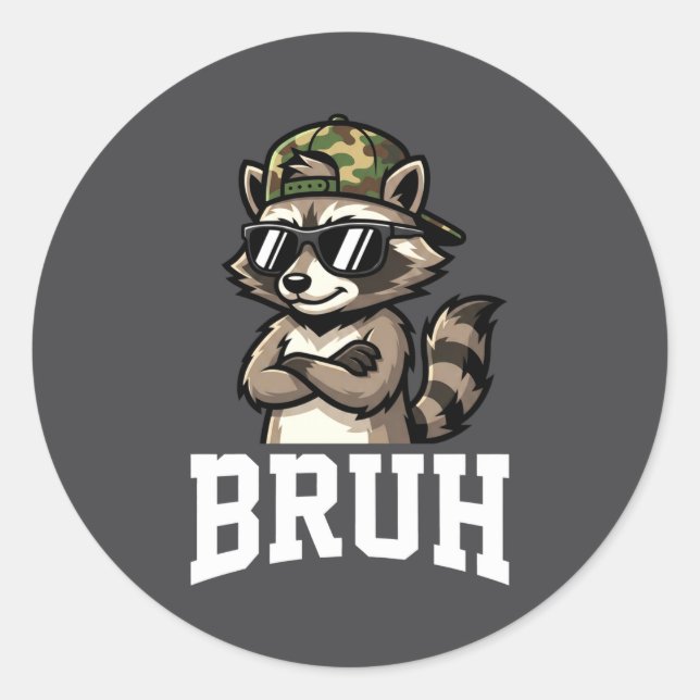 Pegatina Redonda Bruh Raccoon Camo Hat Funny Youth Teens Kids Slang (Anverso)