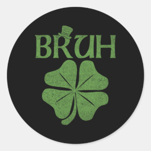 Pegatina Redonda Bruh Shamrock Clover St. Patrick's Day Men Boy