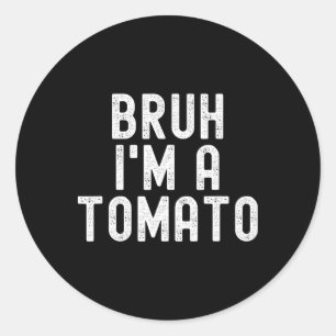 Pegatina Redonda Bruh, soy un tomate divertido, disfraz de Hallowee