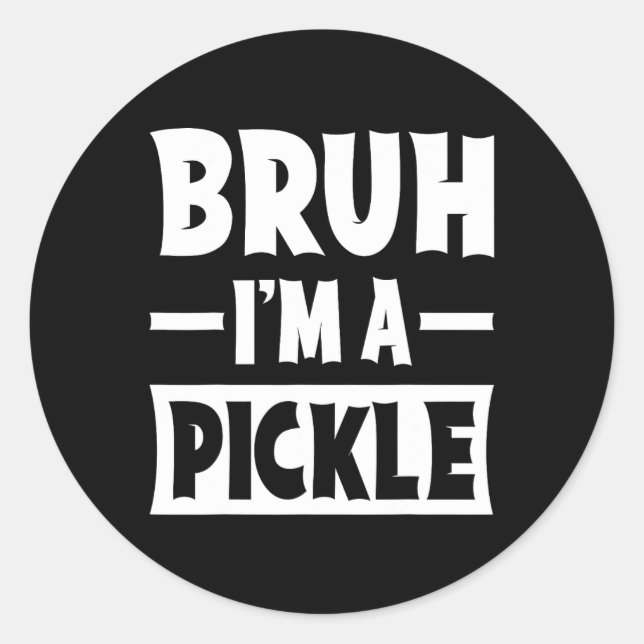 Pegatina Redonda Bruh, soy un tonto perezoso perezoso disfraz de Ha (Anverso)