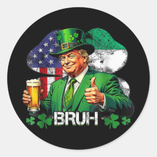 Pegatina Redonda Bruh St. Patricks Day Trump Celebra irlandesa nort