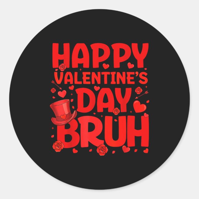 Pegatina Redonda Bruh Valentines Day Teens Boys Kids Heart Valentin (Anverso)