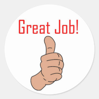 Pegatina Redonda ¡Buen trabajo!