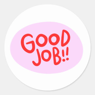 Pegatina Redonda Buen trabajo