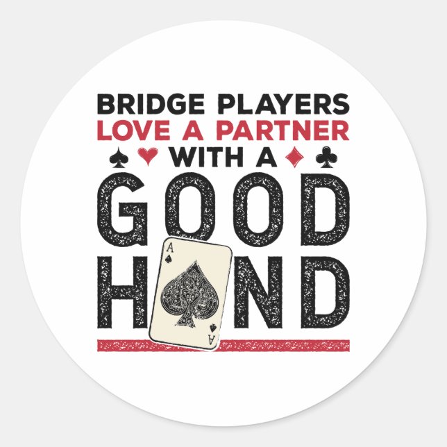 Pegatina Redonda Buena mano de Funny Bridge Player Partner (Anverso)