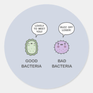 Pegatina Redonda Buenas bacterias, malas bacterias