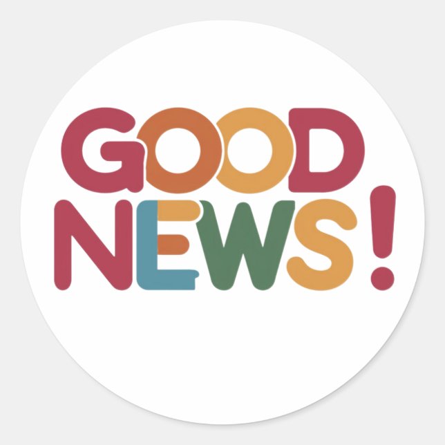 Pegatina Redonda Buenas noticias (Anverso)