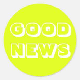 Pegatina Redonda Buenas noticias, felicitaciones, caracter blanco