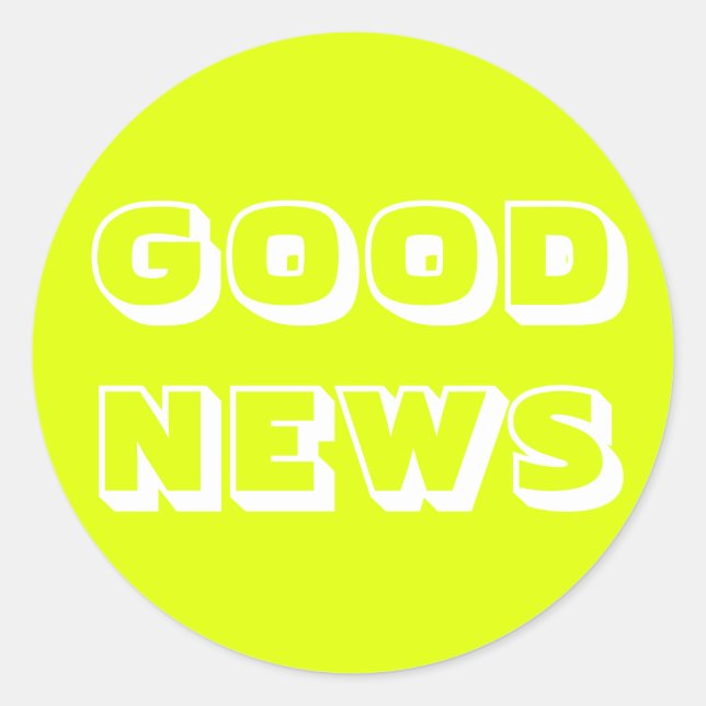 Pegatina Redonda Buenas noticias, felicitaciones, caracter blanco (Anverso)