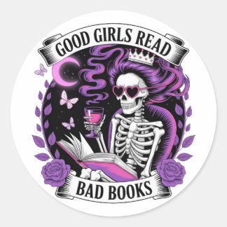 Pegatina Redonda Buenos Chicas leen libros malos