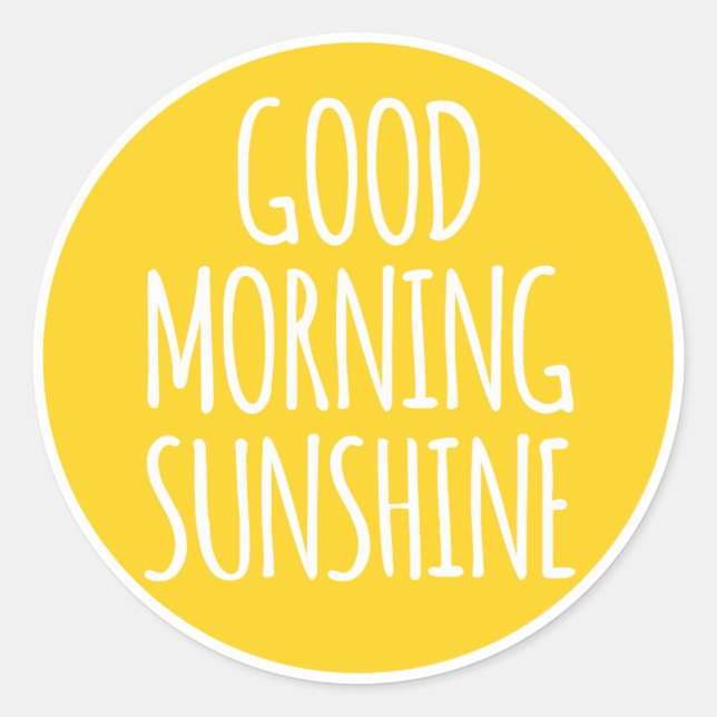 Pegatina Redonda Buenos días al sol (Anverso)