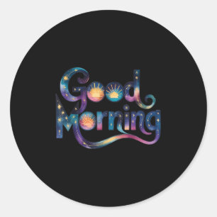 Pegatina Redonda Buenos días, espléndida motivación del corazón me