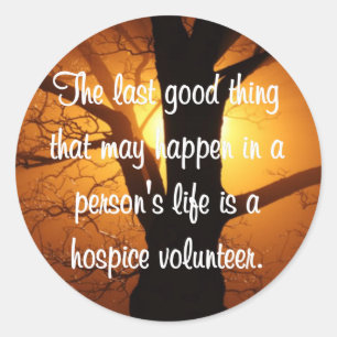 Pegatina Redonda Buenos trabajos del voluntario del hospicio
