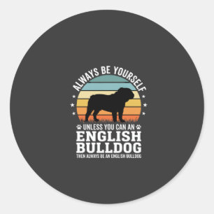 Pegatina Redonda Bulldog Inglés Atardecer Sé Tú Mismo Perro