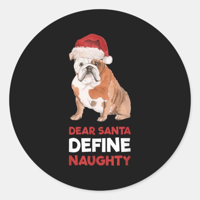 Pegatina Redonda Bulldog inglés Navidades Camisa Querido Santa Defi (Anverso)