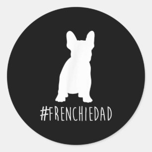 Pegatina Redonda Bulldog Lover   Frenchie Dad Bulldog francés