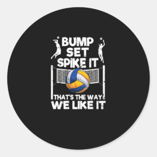Pegatina Redonda Bump Set Spike It Funny Volleyball Player