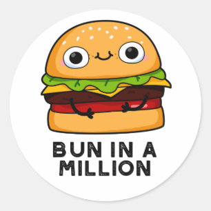 Pegatina Redonda Bun En Un Millón De Burger Burger Pun