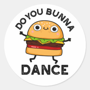Pegatina Redonda Bunna Dance Funny Bun Pun