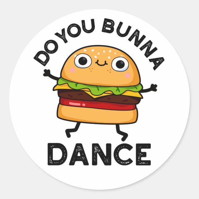 Pegatina Redonda Bunna Dance Funny Bun Pun (Anverso)