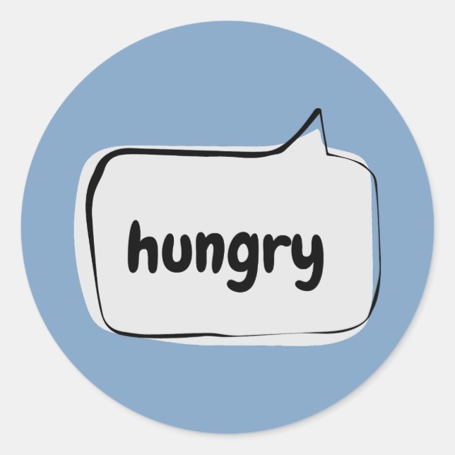 Pegatina Redonda burbuja de discursos hambrientos (Anverso)