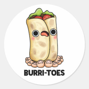 Pegatina Redonda Burritoes Funny Burrito Pun