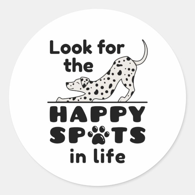 Pegatina Redonda Buscar los lugares felices en la vida de perro dál (Anverso)