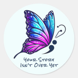 Pegatina Redonda Butterfly Semicolon Your Story Suicide Awareness 