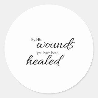 Pegatina Redonda By His Wounds Verse Art Sticker