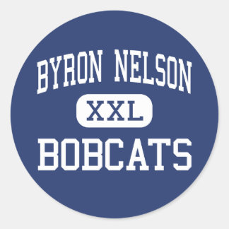 Pegatina Redonda Byron Nelson - Bobcats - High - Trophy Club Texas