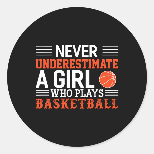 Pegatina Redonda Bysketbyll Nunca Subestima A Un Chica Con (Anverso)