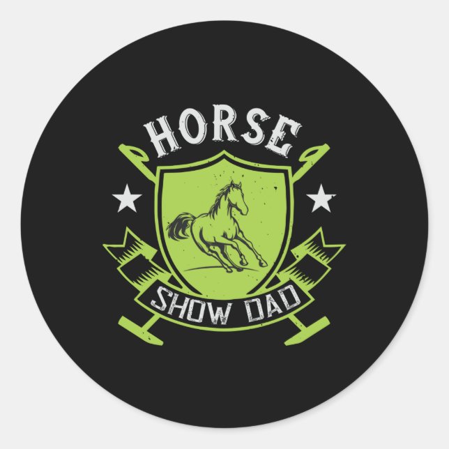 Pegatina Redonda Caballo - Horse Show Dad (Anverso)