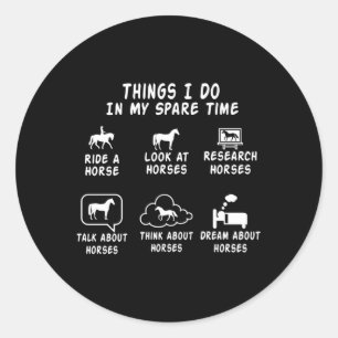 Pegatina Redonda Caballo por cosas de caballos que hago en mi tiemp