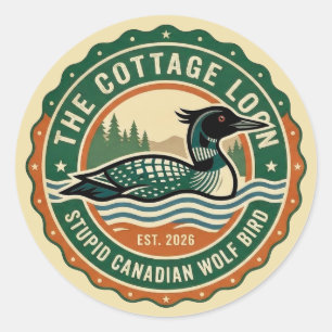 Pegatina Redonda Cabaña Luna Lobo Pájaro Canadiense Estúpido
