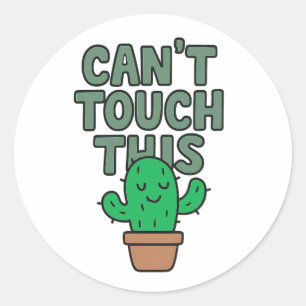 Pegatina Redonda Cactus Adorable “No Puedes Tocar Esto”