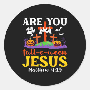 Pegatina Redonda ¿Caes en O Ween Jesús Mateo Fe Cristiana