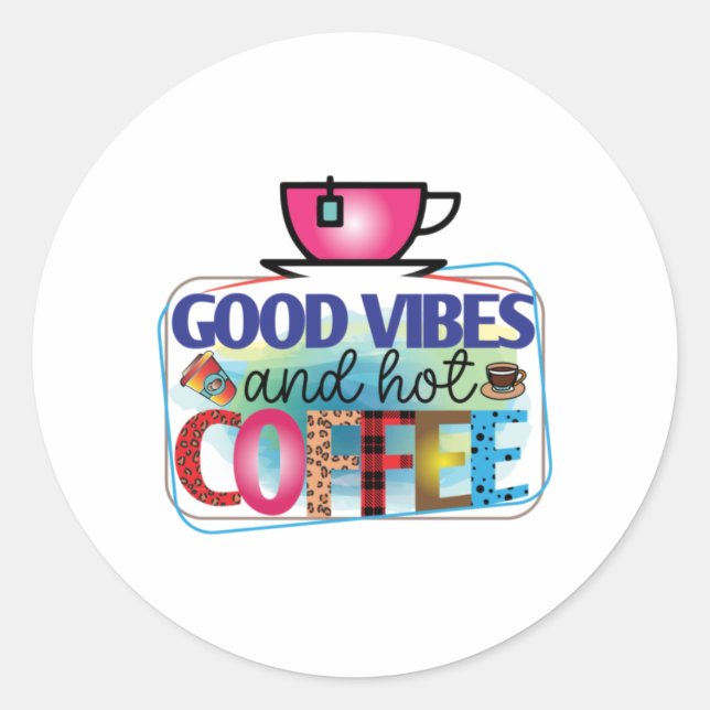 Pegatina Redonda Café Art Buenos Vinos Y Café Caliente (Anverso)