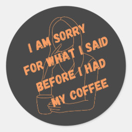 Pegatina Redonda Café, Café Lover, Mejor Coffee