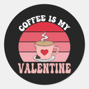 Pegatina Redonda Café Es Mi San Valentín