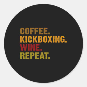 Pegatina Redonda Café Kickboxing Vino Repetir