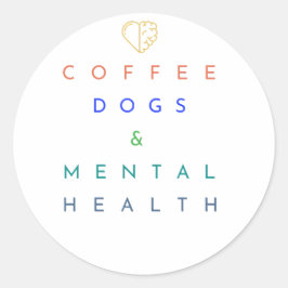 Pegatina Redonda Café, perros y salud mental: el trío perfecto