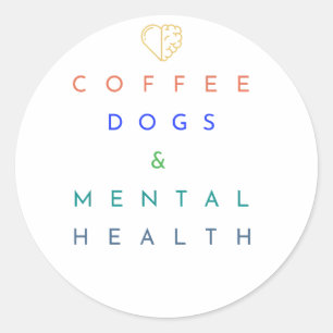 Pegatina Redonda Café, perros y salud mental: el trío perfecto