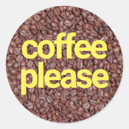 Pegatina Redonda Café, por favor