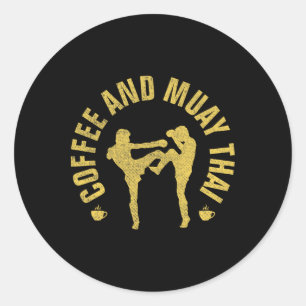 Pegatina Redonda Café y Muay Thai Regalo Divertido de Mma Kickboxin