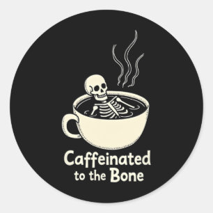 Pegatina Redonda Cafeinada Al Bon Funny Skeleton Coffee Lover