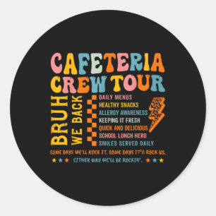 Pegatina Redonda Cafetería Vintage Crew School Lunes Lady Cafeteria