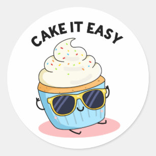 Pegatina Redonda Cake It Easy Funny Cupcake Pun