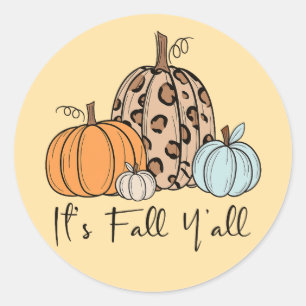 Pegatina Redonda Calabaza de moda de otoño “Es otoño, chicos” cit